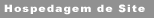 Hospedagem de Site